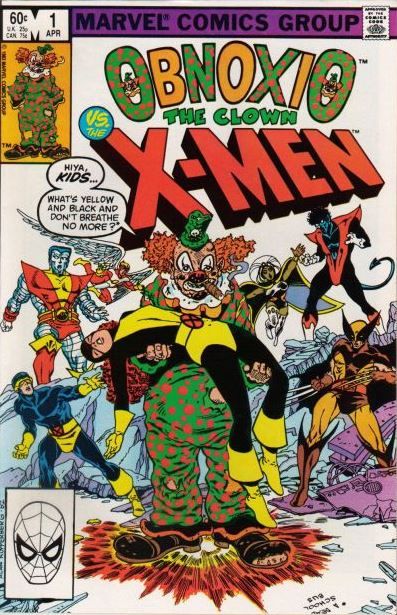 Obnoxio The Clown vs. The X-Men 1A NM