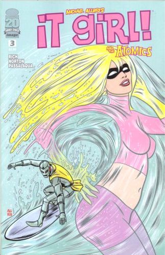 It Girl & The Atomics 3 NM